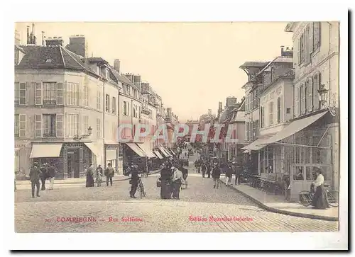 Compiegne Cartes postales Rue Solferino