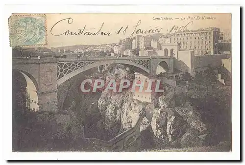 Algerie Constantine Cartes postales Le pont El Kantara