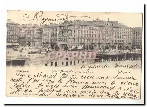 Autriche Austria Ansichtskarte AK Wien Hotel Metropole Franz Josef Kai