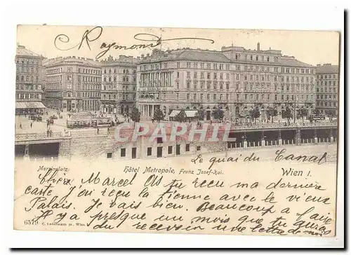 Autriche Austria Cartes postales Wien Hotel Metropole Franz Josef Kai