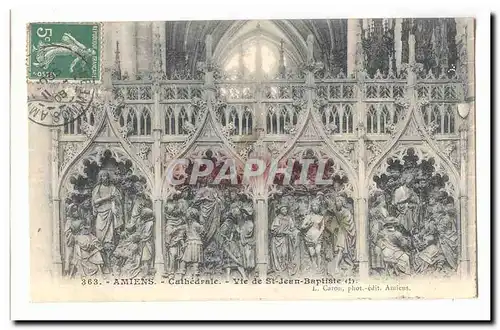 Amiens Cartes postales Cathedrale vie de St Jean Baptiste