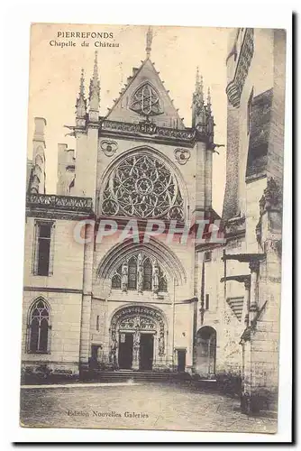 Pierrefonds Ansichtskarte AK Chapelle du chateau