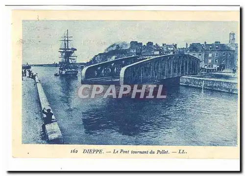 Dieppe Cartes postales Le pont tournant du Pollet