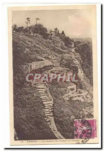 Poitiers Cartes postales Les escaliers des rochers du Porteau