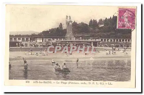 Aix les Bains Cartes postales La plage (Petriaux arch)