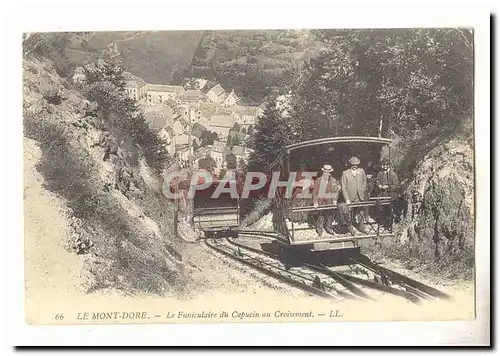 Le Mont Dore Ansichtskarte AK Le funiculaire du Capucin au Croisement