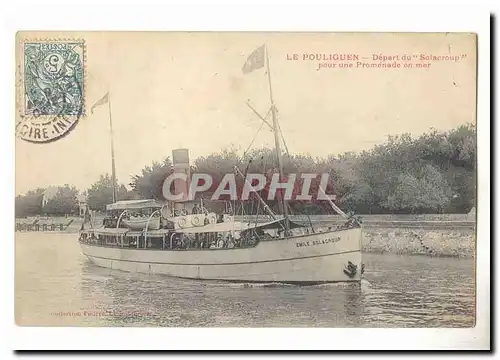 Le Pouliguen Cartes postales Depart du Solacroup pour une promenade en mer (bateau ship)