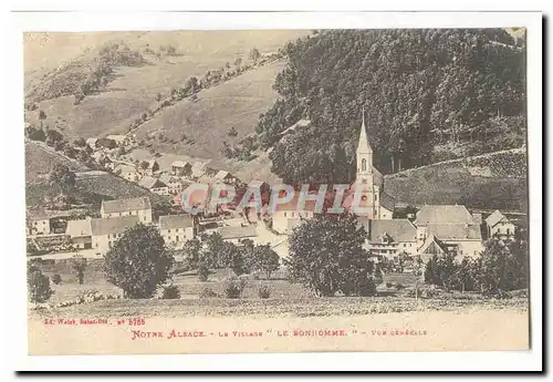 Notre Alsace Ansichtskarte AK Le village Le bonhomme vue generale