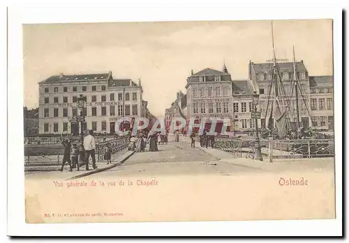 Belgique Ostende Cartes postales Vue generale de la rue de la chapelle