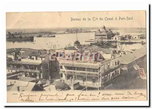 Egypte Egypt Bureau de la Cie du canal a Port Said Cartes postales