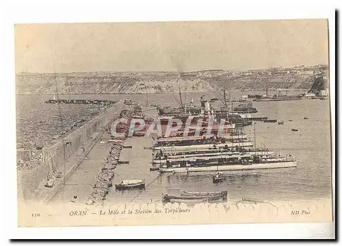 Algerie Oran Cartes postales Le Mole et la station des torpilleurs