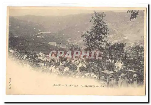 Algerie El ketar Cartes postales Cimetiere arabe