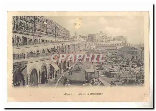 Algerie Alger Cartes postales quai de la Republique