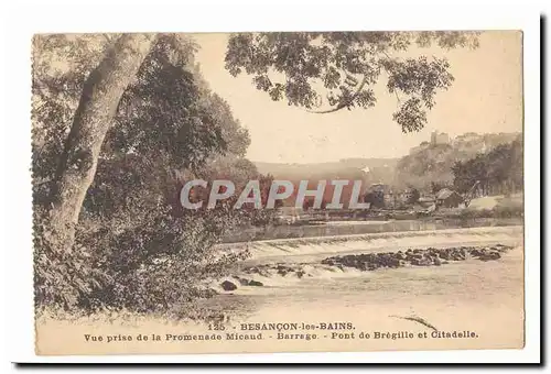 Besancon les Bains Ansichtskarte AK vue prise de la promenade Micaud Barrage Pont de Bregille et ciradelle