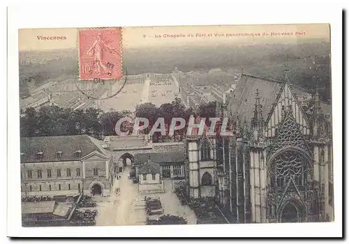 Vincennes Cartes postales La chapelle du fort et vue panoramique du nouveau fort
