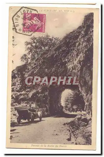 La Schlucht Cartes postales Tunnel de al roche du diable
