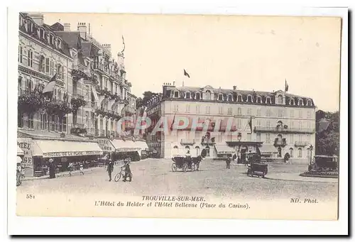 Trouville Cartes postales l'hotel du Helder et l'hotel Bellevue (place du casino)