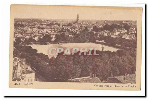 Niort Ansichtskarte AK vue generale et place de la Breche