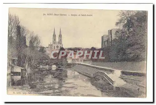 Niort Cartes postales Donjon et Saint Andre