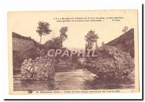 Gargillesse Cartes postales Ruines du pont romain emporte par une crue en 1525