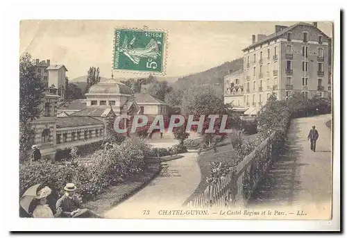 Chatel Guyon Cartes postales Le CAstel Regina et le parc