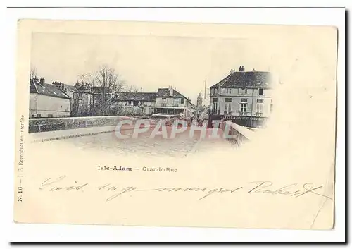 L'ISle Adam Cartes postales Grande rue