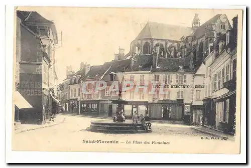 Saint Florentin Cartes postales La place des Fontaines