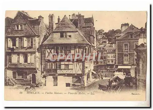 Morlaix Cartes postales Vieilles maisons Place des Halles