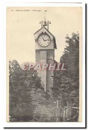 Bar sur Seine Cartes postales l&#39horloge