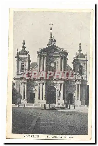 Versailles Cartes postales La cathedrale Saint Louis