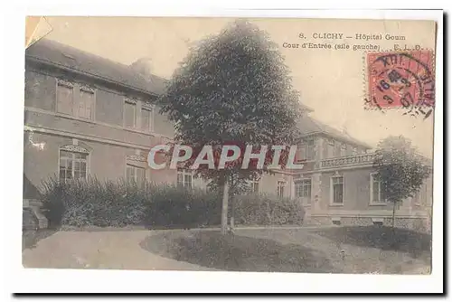 Clichy Cartes postales Hopital Gouin Cour d'entree (aile gauche)