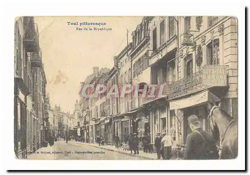 Toul pittoresque Cartes postales Rue de la Republique