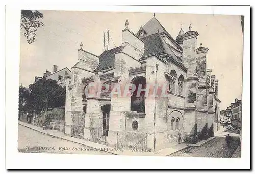 Troyes Cartes postales Eglise saint Nicolas (16eme)