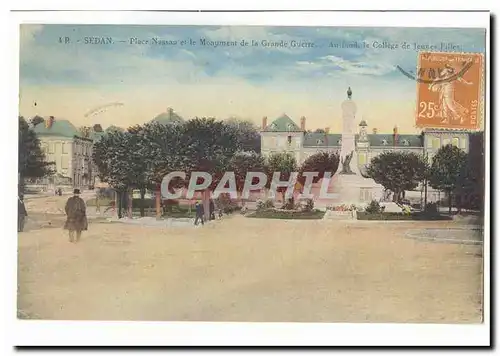 Sedan Cartes postales Place Nassau et le monument de la grande guerre Au fond le college de jeunes filles