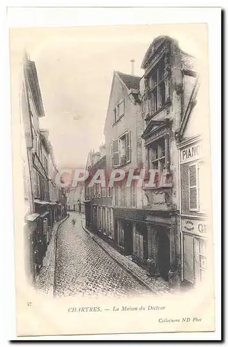 Chartres Cartes postales La maison du docteur