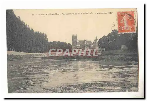 Meaux Cartes postales Perspective de la cathedrale