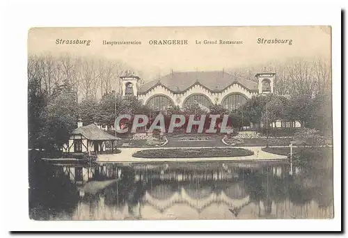 Strasbourg Ansichtskarte AK Le grand restaurant Orangerie