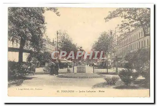 Toulouse Cartes postales Jardin Lafayette Moise