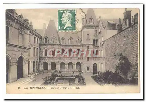 La Rochelle Cartes postales Maison Henri II