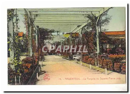 Argenteuil Cartes postales La Pergola du sqaure Pierre Joly