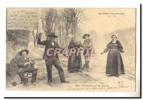 L&#39auvergne pittoresque Cartes postales Presentation des dames La bouree