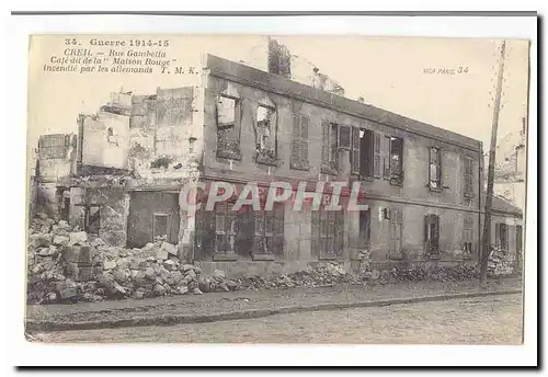 Creil Cartes postales Rue Gambetta Cafe dit la Maison belge invendie par les allemands (billad