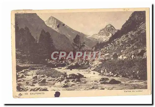 Cauterets Cartes postales Vallee de Lutour