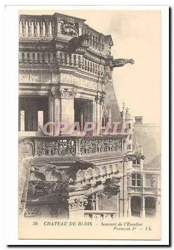 Blois Cartes postales Le chateau Sommet de l&#39escalier Francois 1er