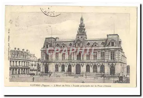 Poitiers Cartes postales hotel de ville Facade principale sur la place d&#39armes