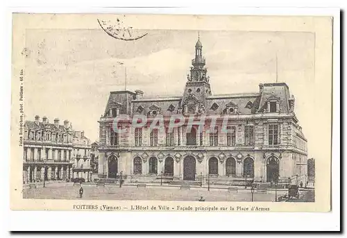 Poitiers Cartes postales hotel de ville Facade principale sur la place d'armes