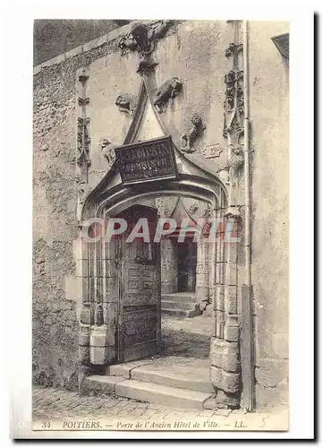 Poitiers Ansichtskarte AK Porte de l&#39ancien hotel de ville