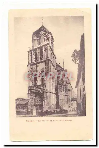 Poitiers Cartes postales La tour et le parvis (11eme)