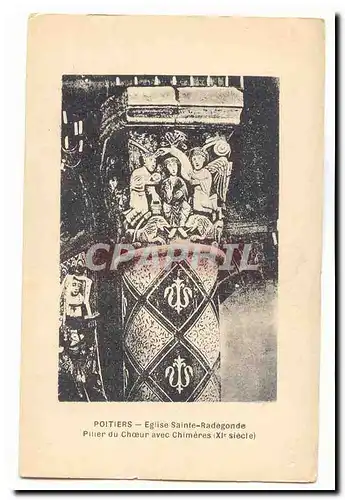 Poitiers Cartes postales Eglise Sainte Radegonde Pilier du choeur avec chimeres (11eme)
