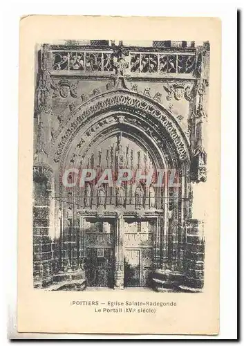Poitiers Cartes postales Eglise Sainte Radegonde Le portail (15eme)